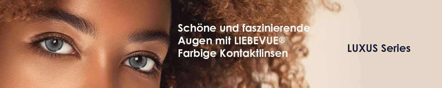Farbige Kontaktlinsen LIEBEVUE Luxus Farbige Kontaktlinsen LIEBEVUE Luxus