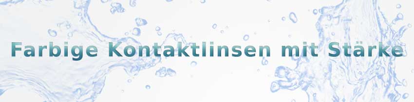 Farbige Kontaktlinsen mit Stärke Farbige Kontaktlinsen mit Stärke